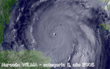 Huracán WILMA de la temporada de 2005, en su pico de intensidad.